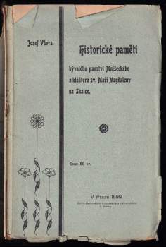 Historické paměti bývalého panství mníšeckého a kláštera sv. Maří Magdaleny Na Skalce