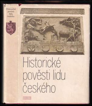August Sedláček: Historické pověsti lidu českého
