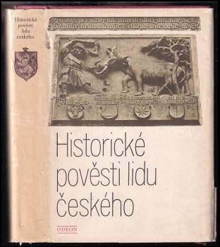 August Sedláček: Historické pověsti lidu českého