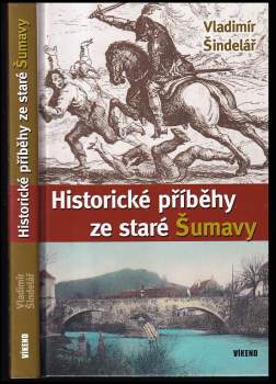 Historické příběhy ze staré Šumavy