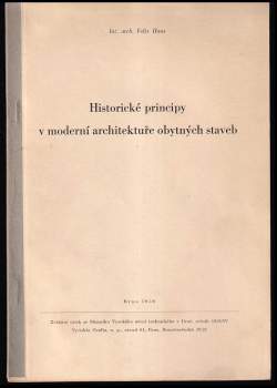 Historické principy v moderní architektuře obytných staveb