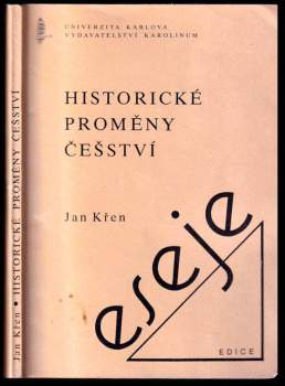 Jan Křen: Historické proměny češství