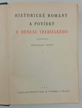 Václav Beneš-Třebízský: Historické romány a povídky V. Beneše Třebízského