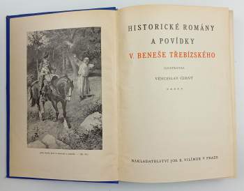 Václav Beneš-Třebízský: Historické romány a povídky V. Beneše Třebízského