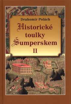 Historické toulky Šumperskem