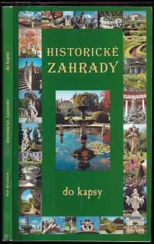 Petr Dvořáček: Historické zahrady