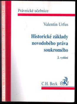 Historické základy novodobého práva soukromého
