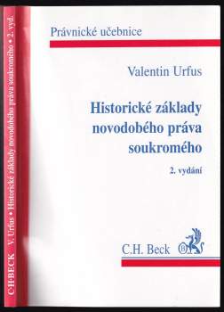 Historické základy novodobého práva soukromého