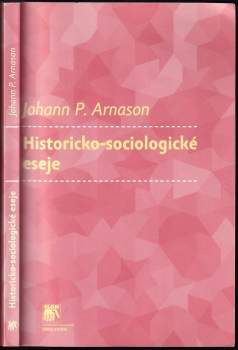 Jóhann Páll Árnason: Historicko-sociologické eseje