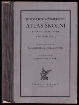 Historicko-zeměpisný atlas školní starého, středního a nového věku