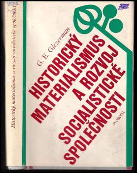 Historický materialismus a rozvoj socialistické společnosti