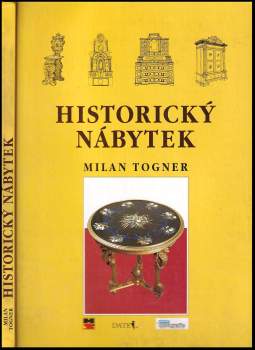 Milan Togner: Historický nábytek
