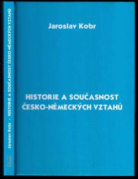 Historie a současnost česko-německých vztahů