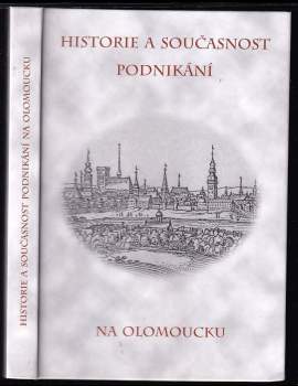 Historie a současnost podnikání na Olomoucku