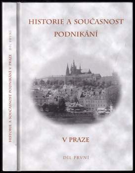 Historie a současnost podnikání v Praze