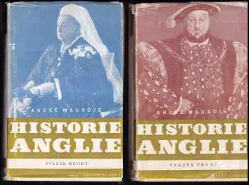 Historie Anglie : Díl 1-2 - André Maurois, André Maurois, André Maurois (1945, Julius Albert) - ID: 667952