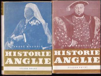Historie Anglie : Díl 1-2 - André Maurois, André Maurois, André Maurois (1945, Julius Albert) - ID: 772035