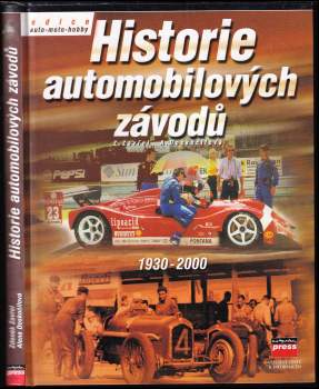 Zdeněk Zavřel: Historie automobilových závodů 1930-2000