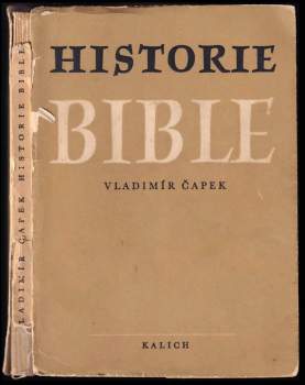 Vladimír Čapek: Historie bible