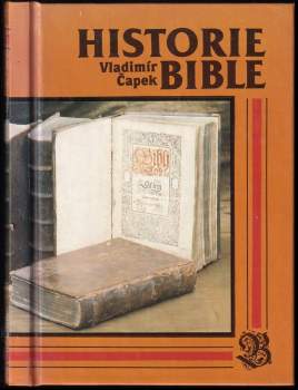Vladimír Čapek: Historie bible