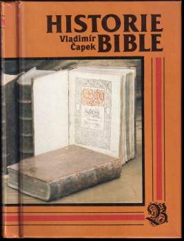 Vladimír Čapek: Historie bible