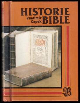 Vladimír Čapek: Historie Bible