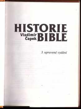 Vladimír Čapek: Historie bible