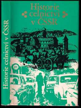 Historie celnictví v ČSSR