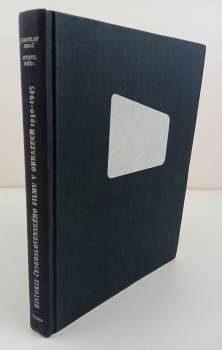 Historie československého filmu v obrazech 1898-1930