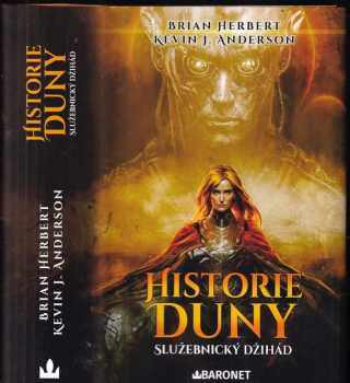 Historie Duny : Služebnický Džihád - Kevin J Anderson, Brian Herbert (2024) - ID: 4148892