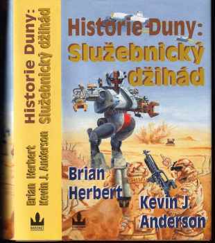 Brian Herbert: Historie Duny - Služebnický džihád