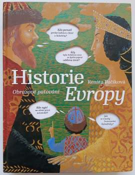 Daniela Krolupperová: Historie Evropy