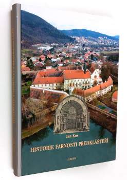 Historie farnosti Předklášteří