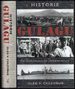 Historie gulagu