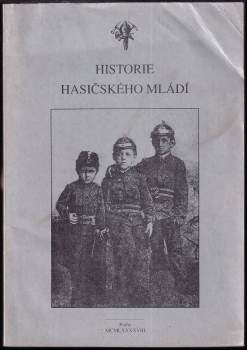Historie hasičského mládí