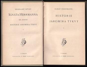 Ignát Herrmann: Historie Jaromíra Tykvy