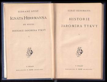 Ignát Herrmann: Historie Jaromíra Tykvy