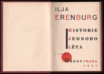 Il'ja Grigor'jevič Èrenburg: Historie jednoho léta