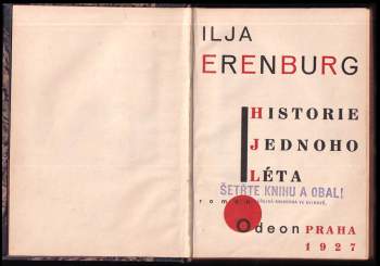 Il'ja Grigor'jevič Èrenburg: Historie jednoho léta