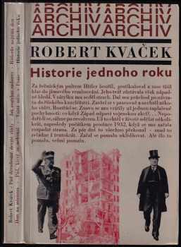 Robert Kvaček: Historie jednoho roku