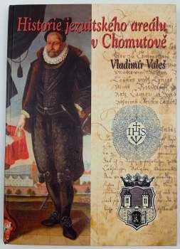 Historie jezuitského areálu v Chomutově
