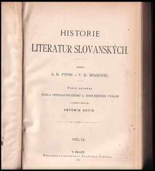 Aleksandr Nikolajevič Pypin: Historie literatur slovanských I. + II. díl - SVÁZANÉ DO JEDNOHO SVAZKU