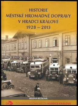 Historie městské hromadné dopravy v Hradci Králové 1928-2013