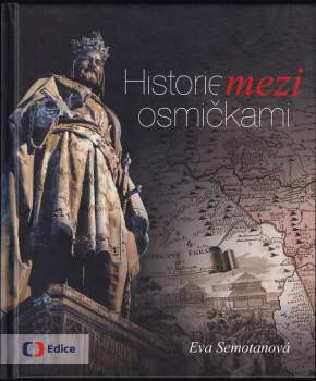 Historie mezi osmičkami