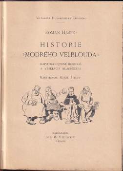 Roman Hašek: Historie "Modrého velblouda"