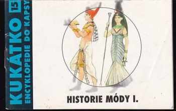 Jana Kasalová: Historie módy I