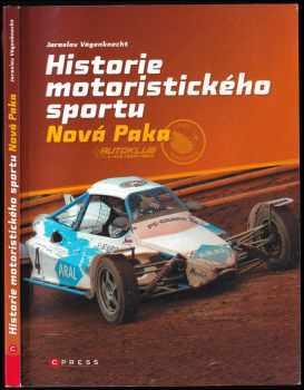 Jaroslav Vágenknecht: Historie motoristického sportu