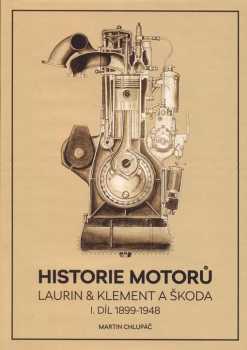 Historie motorů Laurin & Klement a Škoda