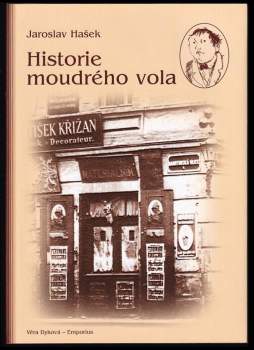 Jaroslav Hašek: Historie moudrého vola