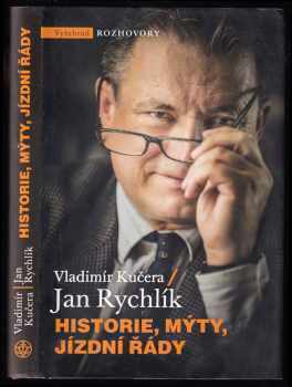 Historie, mýty, jízdní řády